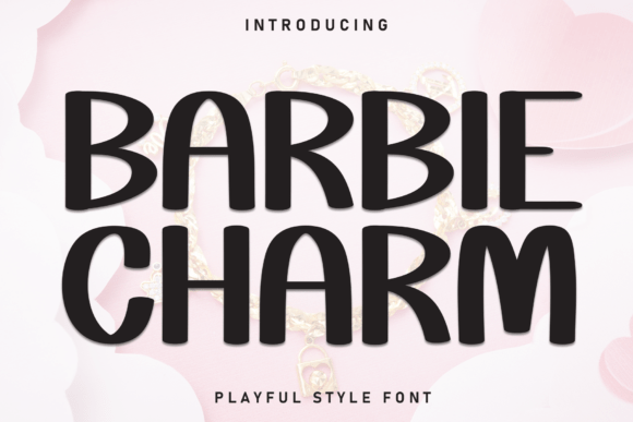 Barbie Charm Font: A Designer’s Branding Test