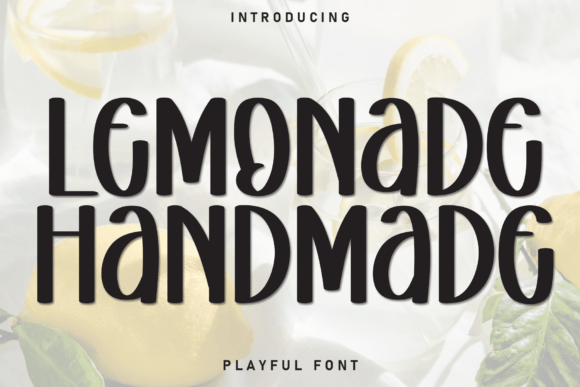 Lemonade Handmade: A Fresh, Friendly Display Font for Branding Projects