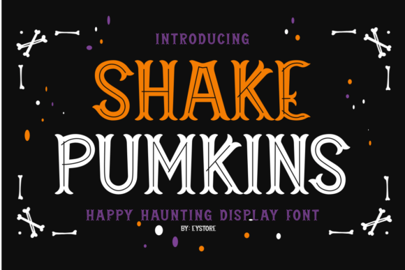 Shakepumkins Regular: A Bold Display Font for Halloween Branding
