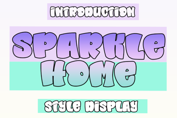 Sparkle Home Font: Chunky Display Type for Web Design