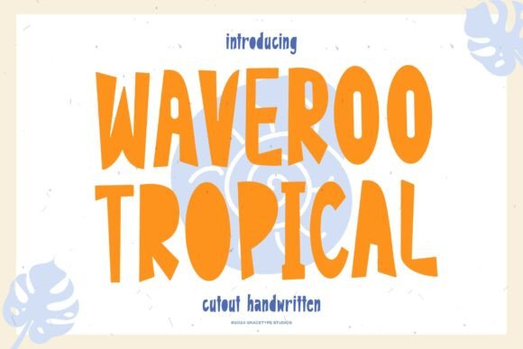 Waveroo Tropical: A Designer’s Practical Review