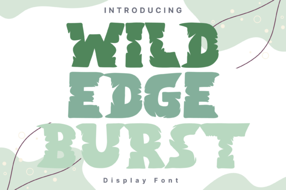 Wild Edge Burst Style Font: A Designer’s Branding Test